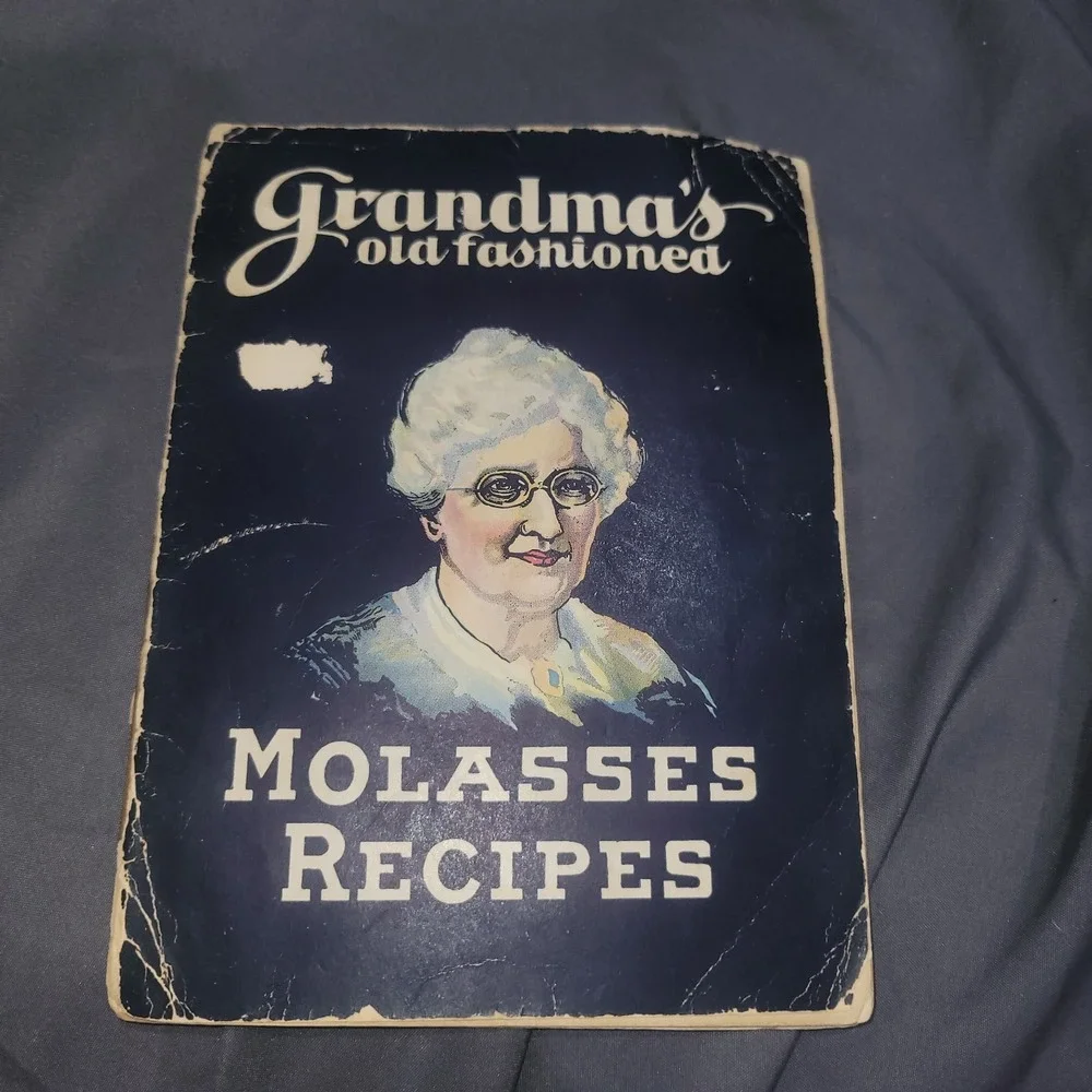 Grandma's Old Fashioned Molasses Recipes 1928 American Molasses Co Booklet